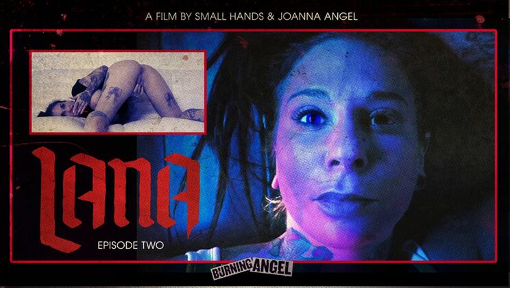 [BurningAngel] - Masturbation with Lana - Episode 2 - Joanna Angel