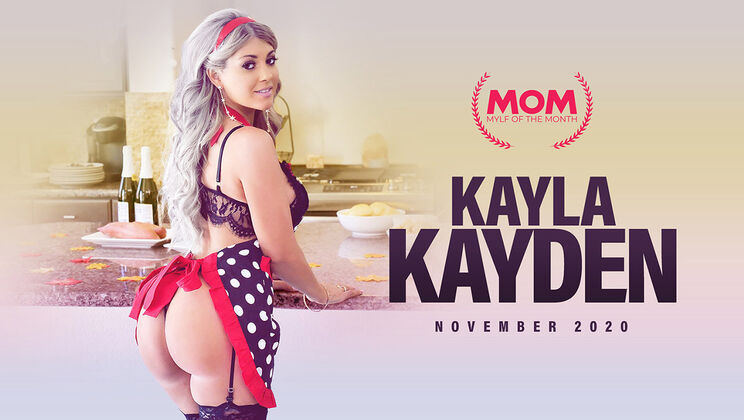 [MYLF] - MILF Kayla Kayden Invites You For Thanksgiving
