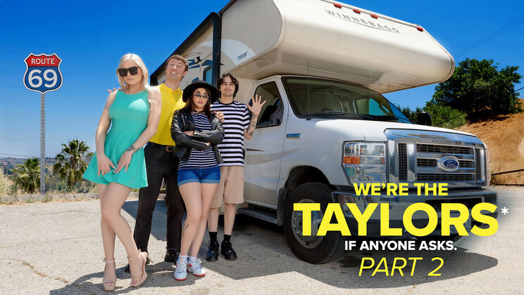 [Milfty] - On the Road with the Taylors: Sexy Adventures - Charles Dera - Kenzie Taylor - Chad Alva - Elias Cash - Gal Ritchie