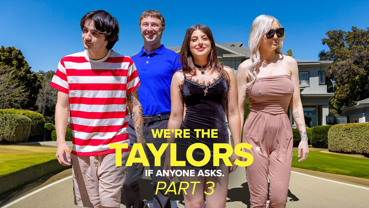 [GotMylf] -  We're the Taylors: Family Fun and Games - Kenzie Taylor - Chad Alva - Elias Cash - Whitney OC - Gal Ritchie
