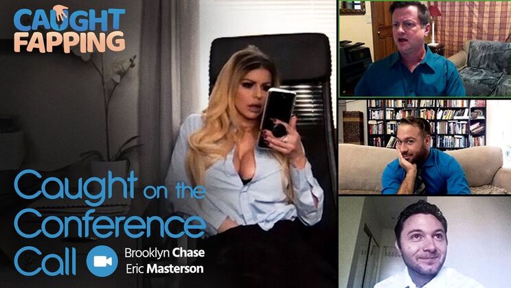 [CaughtFapping] - Blonde's Big Tits Bounce on Conference Call - Brooklyn Chase - Eric Masterson