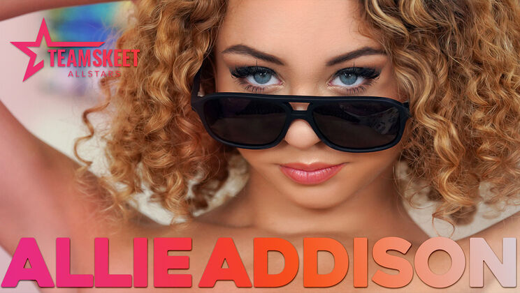 [TeamSkeetAllStars] - Allie Addison Chooses Cock Over School - Scott Trainor Pounds Her - Allie Addison - Scott Trainor