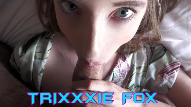 [WakeupnFuck] - Blowjob and Pussy Licking with Trixxxie Fox