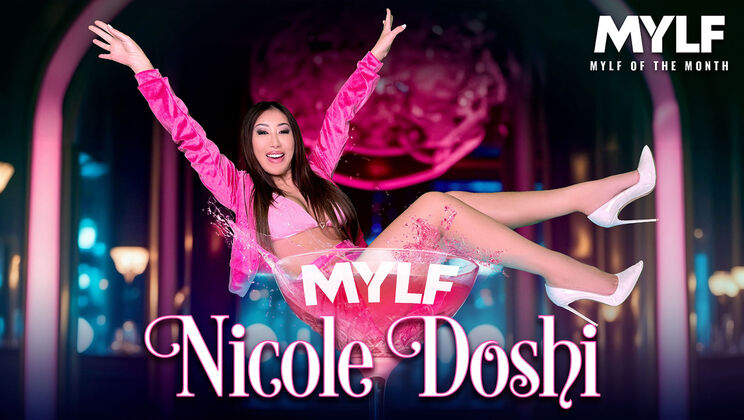 [MylfOfTheMonth] - Nicole's Passion for Deepthroat - Donnie Rock - Nicole Doshi