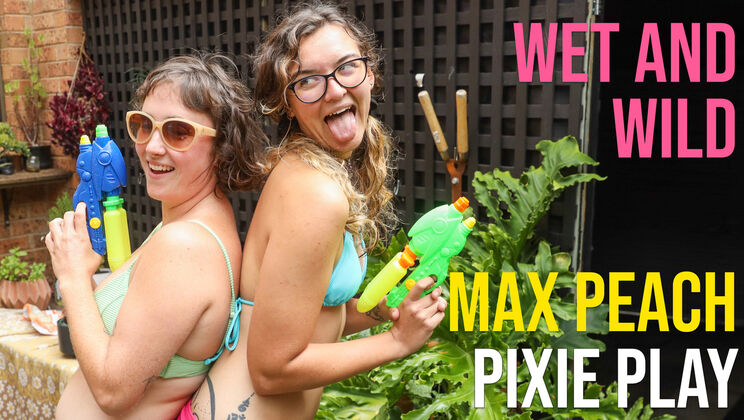 [GirlsOutWest] - Pixie Play and Max Peach - Australian Fun - Max P - Pixie Play