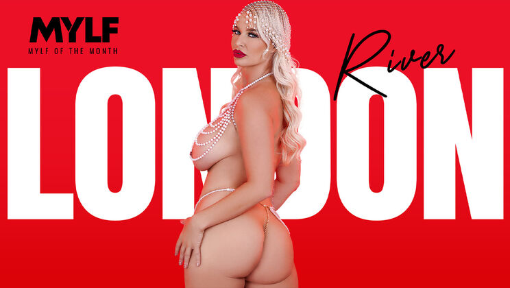 [MylfOfTheMonth] - Blonde PAWG London River's Big Tits - Pussy Licking & Rough Sex - London River - Jimmy Michaels