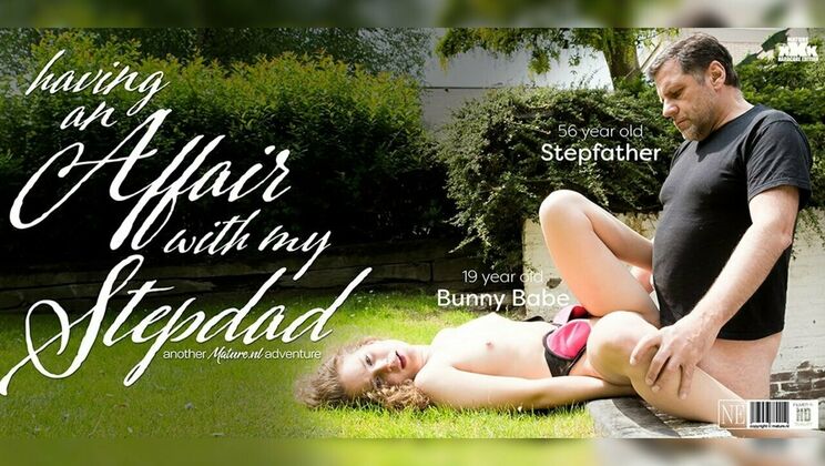 [Mature.nl] - Stepdad Fucks Bunny Babe’s Tight Teen Pussy - Bunny Babe - Philippe Soine