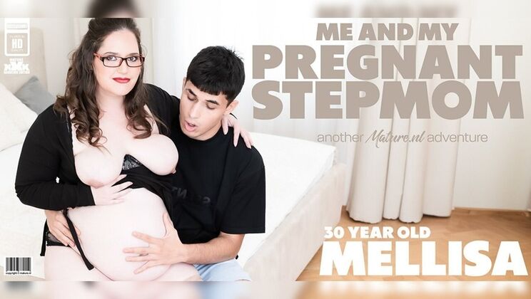 [Mature.nl] - Pregnant Stepmom Melissa Craves Stepson's Big Cock and Creampie - Mellisa - Bruno Baxter