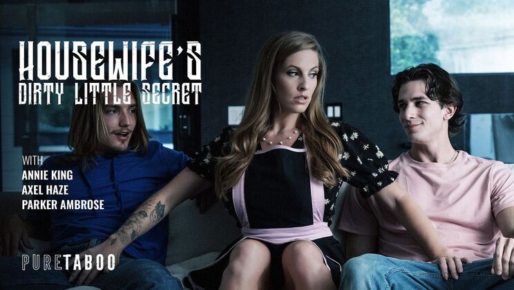 [PureTaboo] - Parker Ambrose Annie King Axel Haze Threesome Taboo - Parker Ambrose - Annie King - Axel Haze